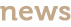 news